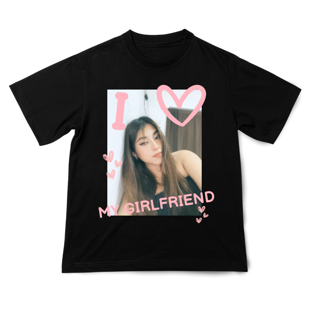 I LOVE MY GIRLFRIEND